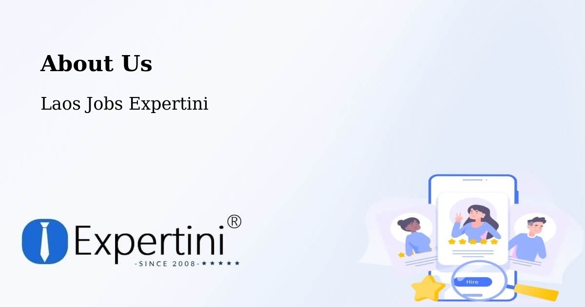 About Expertini Recruitment Platform  – Thakhèk - Thakhèk, Laos Jobs Expertini
