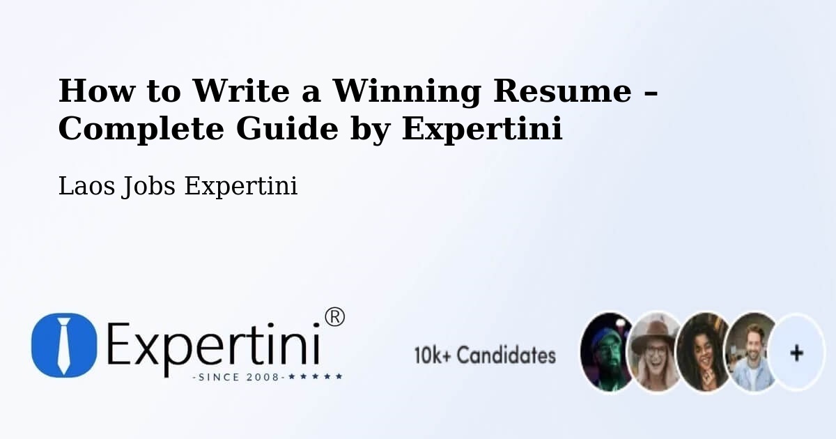 Resume Writing Guide for Job Seekers – Thakhèk - Thakhèk, Laos Jobs Expertini